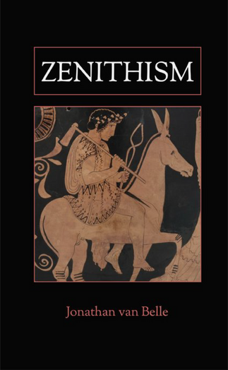 Zenithism by Jonathan van Belle
